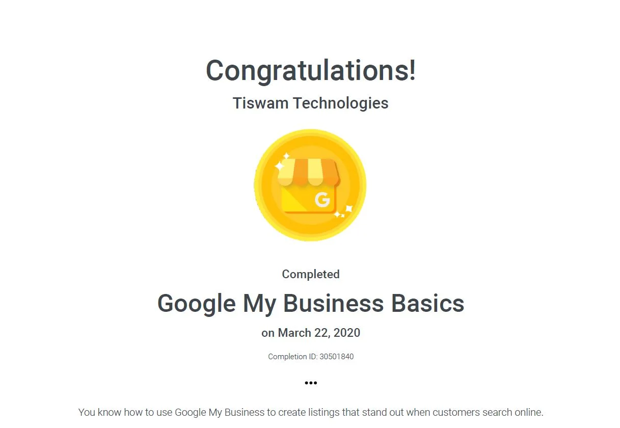 Google My Business Basics certificate awarded to Tiswam Technologies