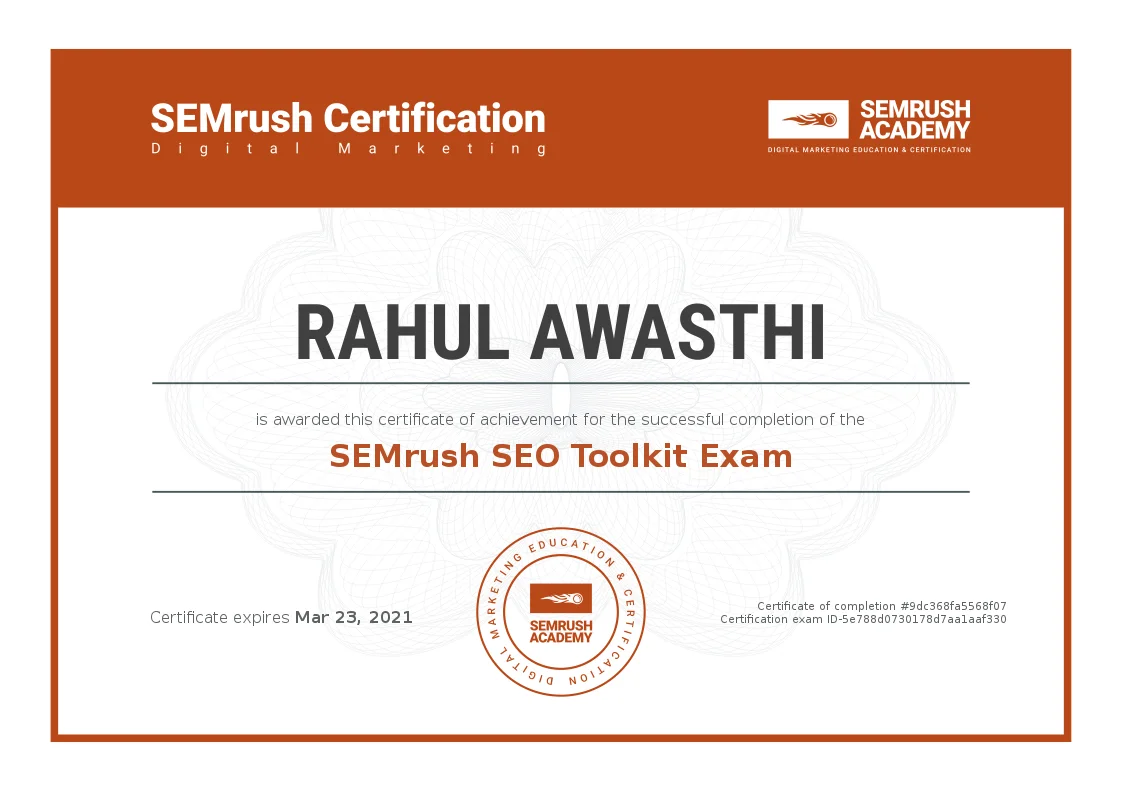 Semrush SEO Toolkit Exam certificate awarded to Rahul Awasthi